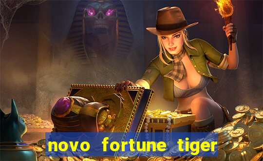 novo fortune tiger 2 demo